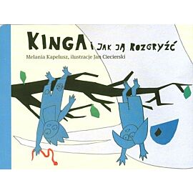 Kinga i jak ją rozgryźć