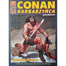 Conan Barbarzyńca - 13 - Król Thoth-Amon