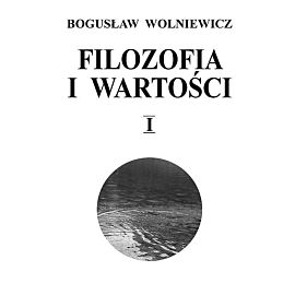 Filozofia i wartości. Tom 2
