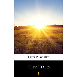 ”Gipsy” Tales (e-book)