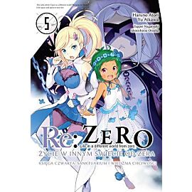 Re: Zero - Życie w innym świecie od zera. Księga 4 - Sanktuarium i Wiedźma Chciwości - 05