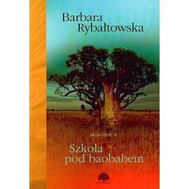 Szkoła pod baobabem saga część 2 wyd. 5