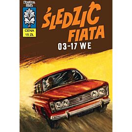 Kapitan Żbik - 07 - Śledzić fiata 03-17 WE