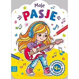 Kolorowanka dla dziewczynek. Moje pasje