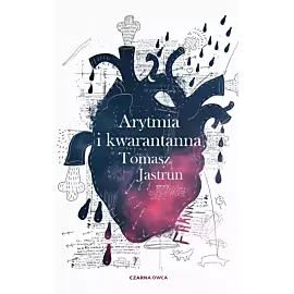 Arytmia i kwarantanna (Duże Litery)