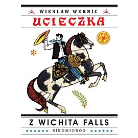 Ucieczka z wichita falls wyd. 2022