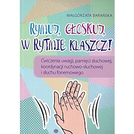 Rymuj głoskuj w rytmie klaszcz
