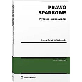 Prawo spadkowe. Pytania i odpowiedzi