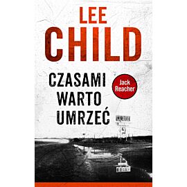 Czasami warto umrzeć
