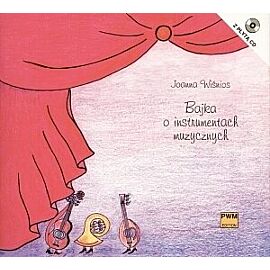 Bajka o instrumentach muzycznych