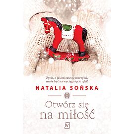 Otwórz się na miłość