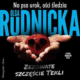 Na psa urok, ości śledzia (audiobook MP3)