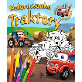 Traktory. Kolorowanka. Samochodzik Franek