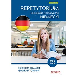 Niemiecki. Repetytorium leksykalno-tematyczne A2-B1 (wydanie 2)