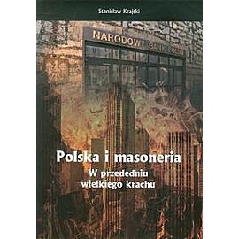 Polska i masoneria w przededniu wielkiego krachu