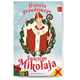 Historia prawdziwego Świętego Mikołaja (audiobook MP3)