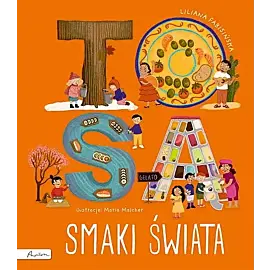 To są smaki świata