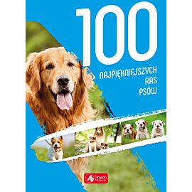 100 najpiękniejszych ras psów