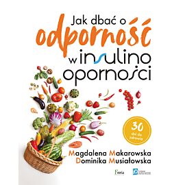 Jak dbać o odporność w insulinooporności (e-book)