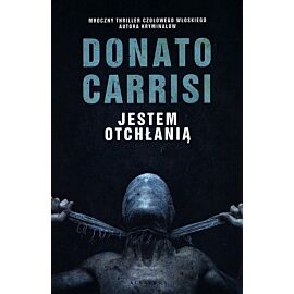 Jestem otchłanią