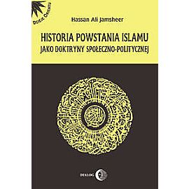 Historia powstania islamu jako doktryny społeczno - politycznej