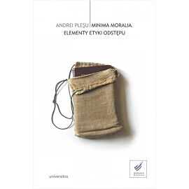 Minima moralia Elementy etyki odstępu
