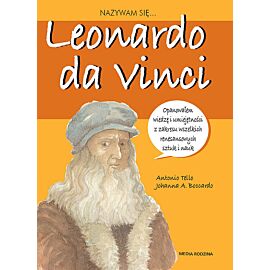 Nazywam sie Leonardo da Vinci