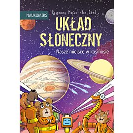 Naukomiks - Układ Słoneczny - nasze miejsce w kosmosie