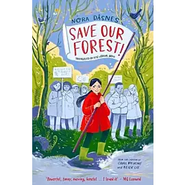 Save Our Forest!