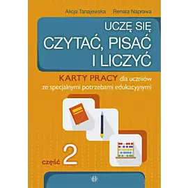 Uczę się czytać, pisać i liczyć. Część 2