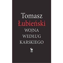 Wojna według Karskiego