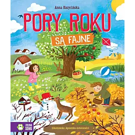 Pory roku są fajne