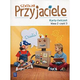 Szkolni Przyjaciele 2 Karty ćwiczeń. Część 3
