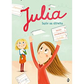 Julia łapie za słówka