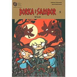 Borka i Sambor - 5 - Wilki