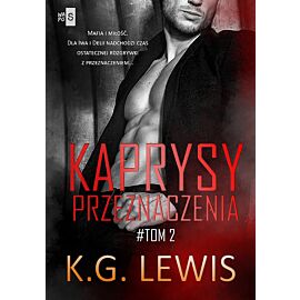Kaprysy przeznaczenia. Tom 2