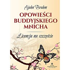 Opowieści buddyjskiego mnicha licencja na szczęście