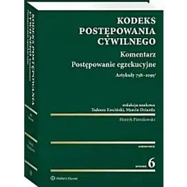 Kodeks postępowania cywilnego Komentarz Postępowanie egzekucyjne