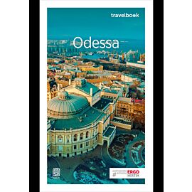 Odessa i ukraińska Besarabia. Travelbook. Wydanie 1 (e-book)