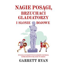 Nagie posągi, brzuchaci gladiatorzy i słonie bojowe (e-book)