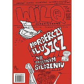 Wilq Superbohater - 13 - Morderczy bluszcz na przednim siedzeniu