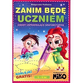 Zanim będę uczniem