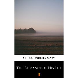 The Romance of His Life (e-book)