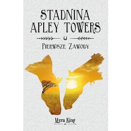 Pierwsze zawody. Stadnina apley towers. Tom 1
