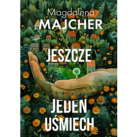 Jeszcze jeden uśmiech