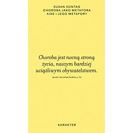 Choroba jako metafora. AIDS i jego metafory