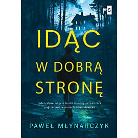 Idąc w dobrą stronę