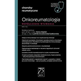 Onkoreumatologia. Współczesne wyzwanie.