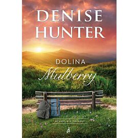Dolina Mulberry. Seria Romans w Riverbend. Tom 2