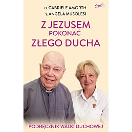 Z Jezusem pokonać złego ducha